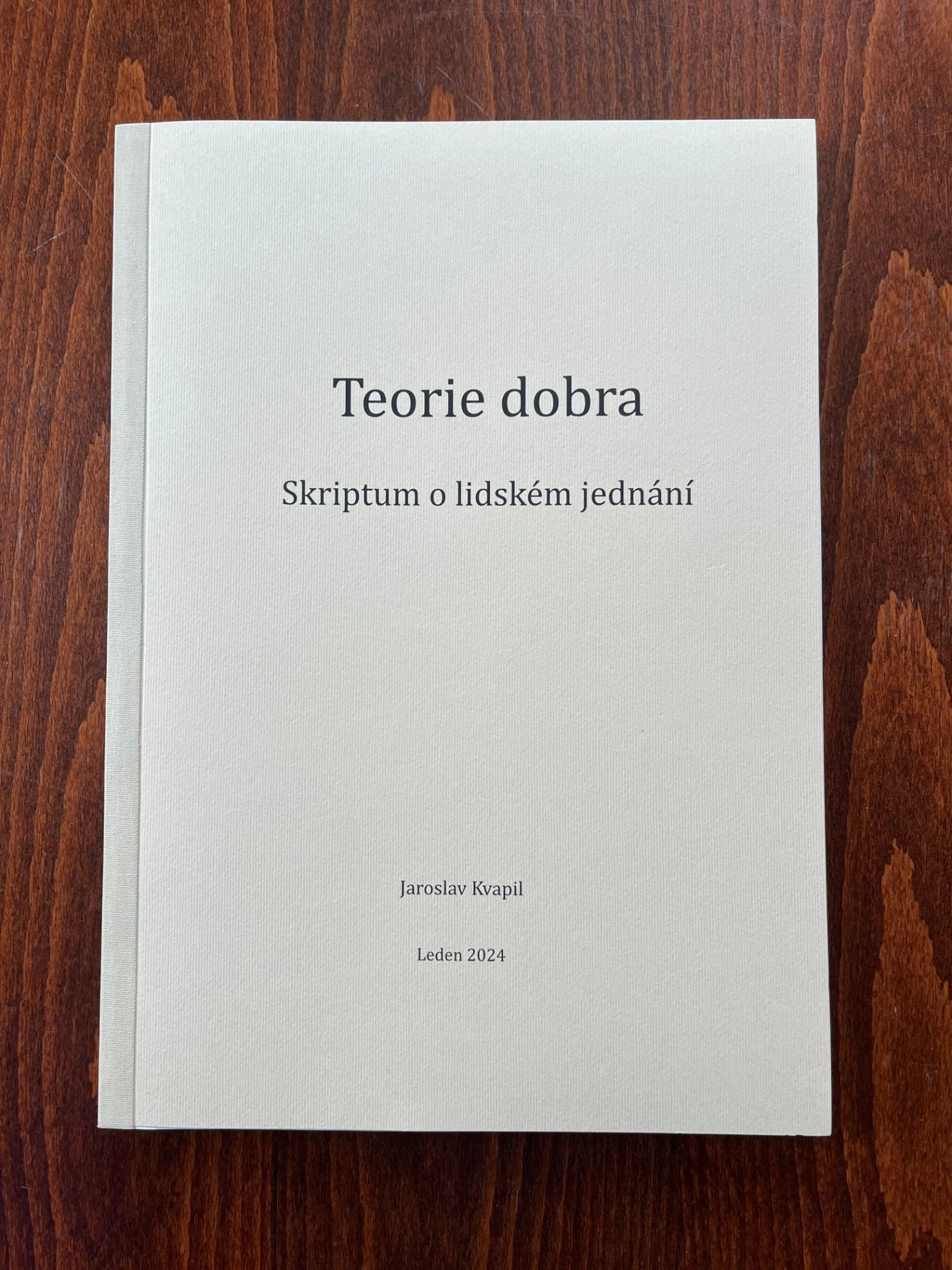 Obálka knihy Teorie dobra — Jaroslav Kvapil